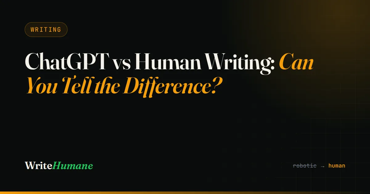 ChatGPT vs Human Writing: Can You Tell the Difference?